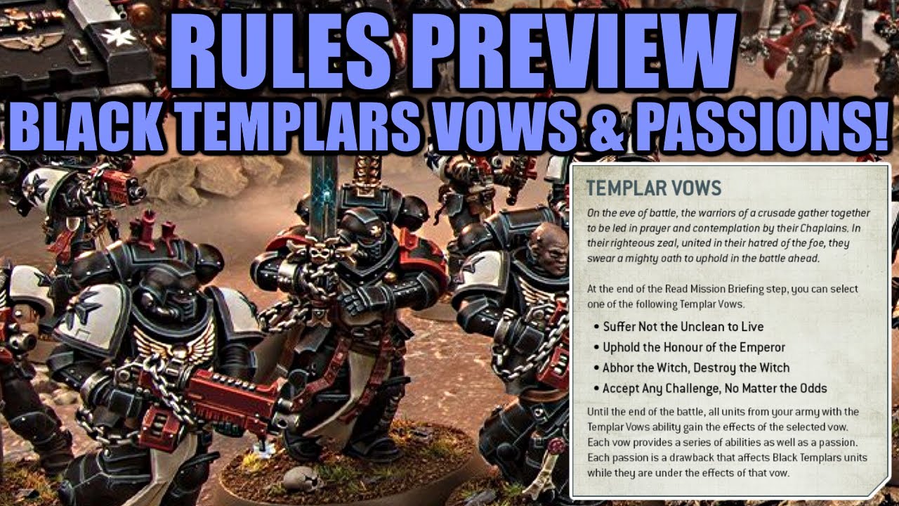 Warhammer 40K Black Templars Vows And Passions Are Punchy Stuff Warhammer 40K Black Templars Vows And Passions Are Punchy Stuff